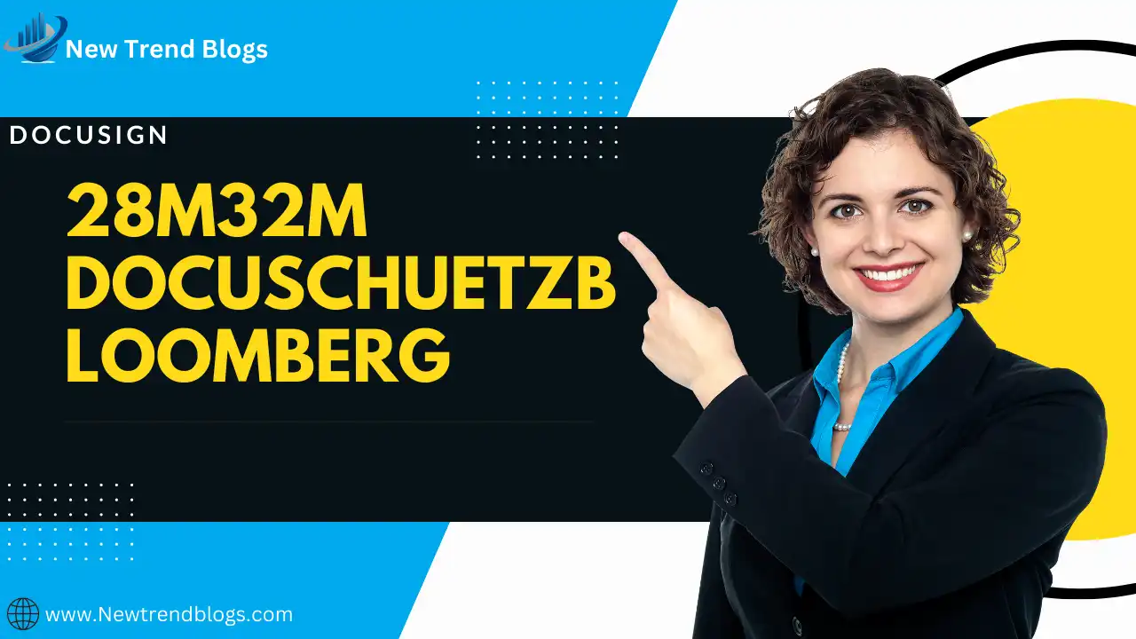 docusign 28m32m docuschuetzbloomberg