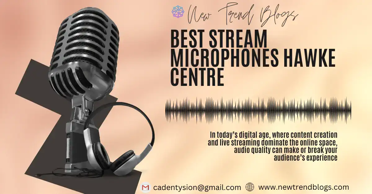 best stream microphones hawke centre